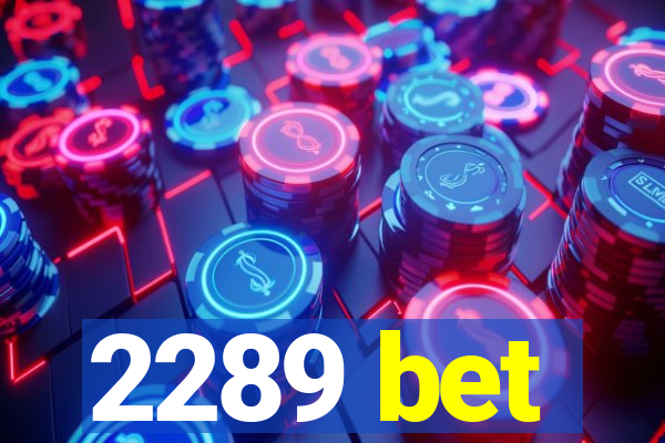 2289 bet